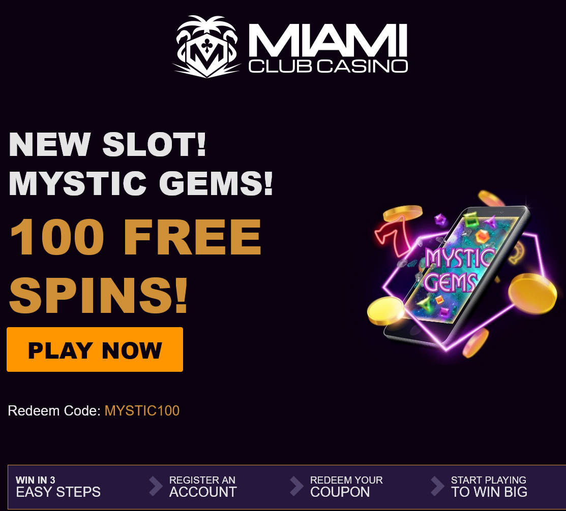 Miami Club Mystic Gems 100 Spins