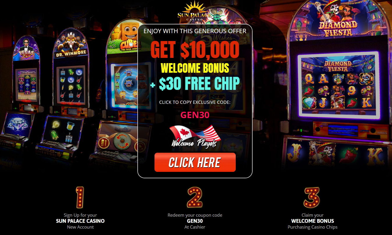 $10,000 WELCOME BONUS
                          + $30 FREE CHIP