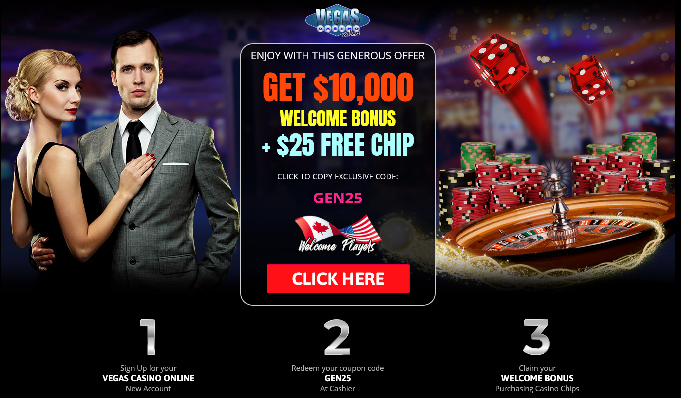 GET $10,000 WELCOME
                                            BONUS + $25 FREE CHIP